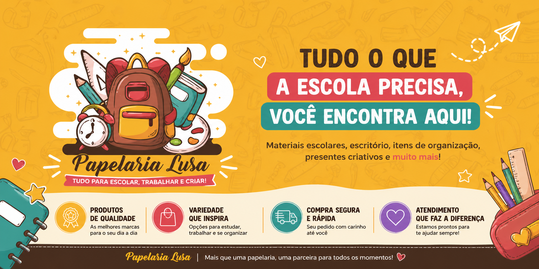 Papelaria Lusa - Tudo o que a escola precisa, você encontra aqui!